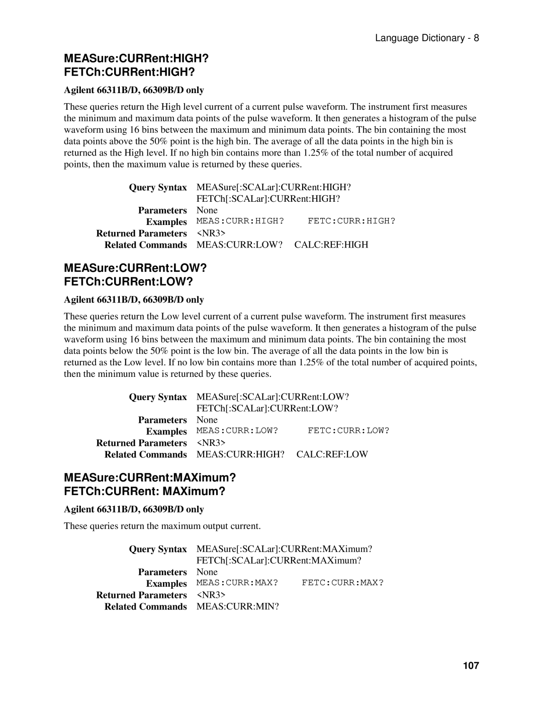 Agilent Technologies 66111A, D, 66311B manual MEASureCURRentHIGH? FETChCURRentHIGH?, MEASureCURRentLOW? FETChCURRentLOW?, 107 
