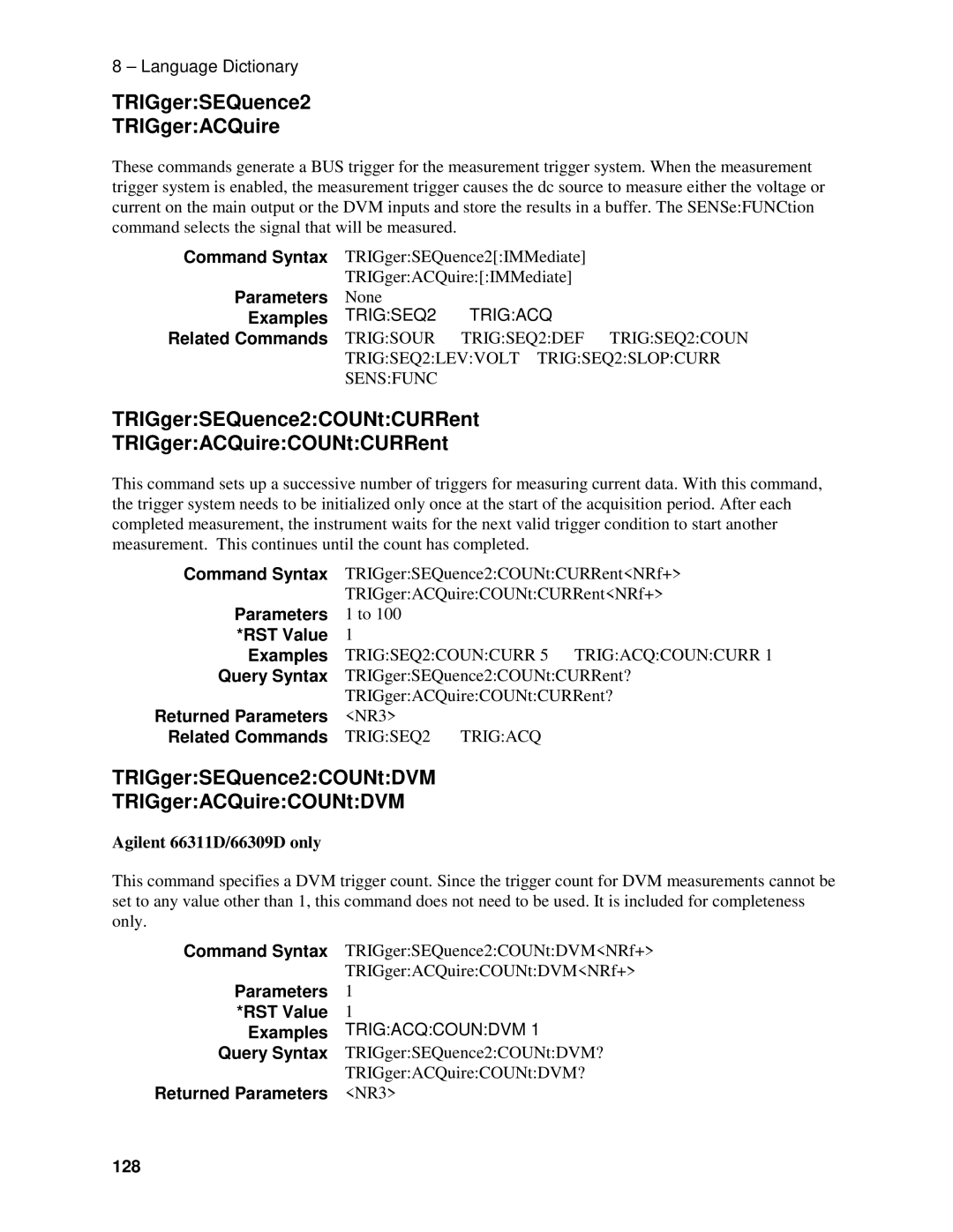 Agilent Technologies D manual TRIGgerSEQuence2 TRIGgerACQuire, TRIGgerSEQuence2COUNtCURRent TRIGgerACQuireCOUNtCURRent, 128 