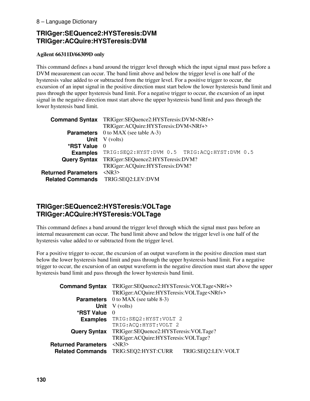 Agilent Technologies 66309B, 66311B, 66111A manual TRIGgerSEQuence2HYSTeresisDVM TRIGgerACQuireHYSTeresisDVM, 130 