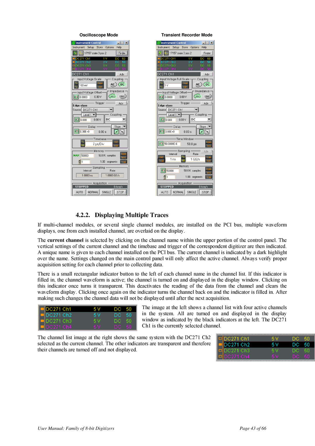 Agilent Technologies DC110, DP240, DP212, DP214, DP110, DP1400, DP111, DP210, DP235, DP211, DP106, DP105 Displaying Multiple Traces 