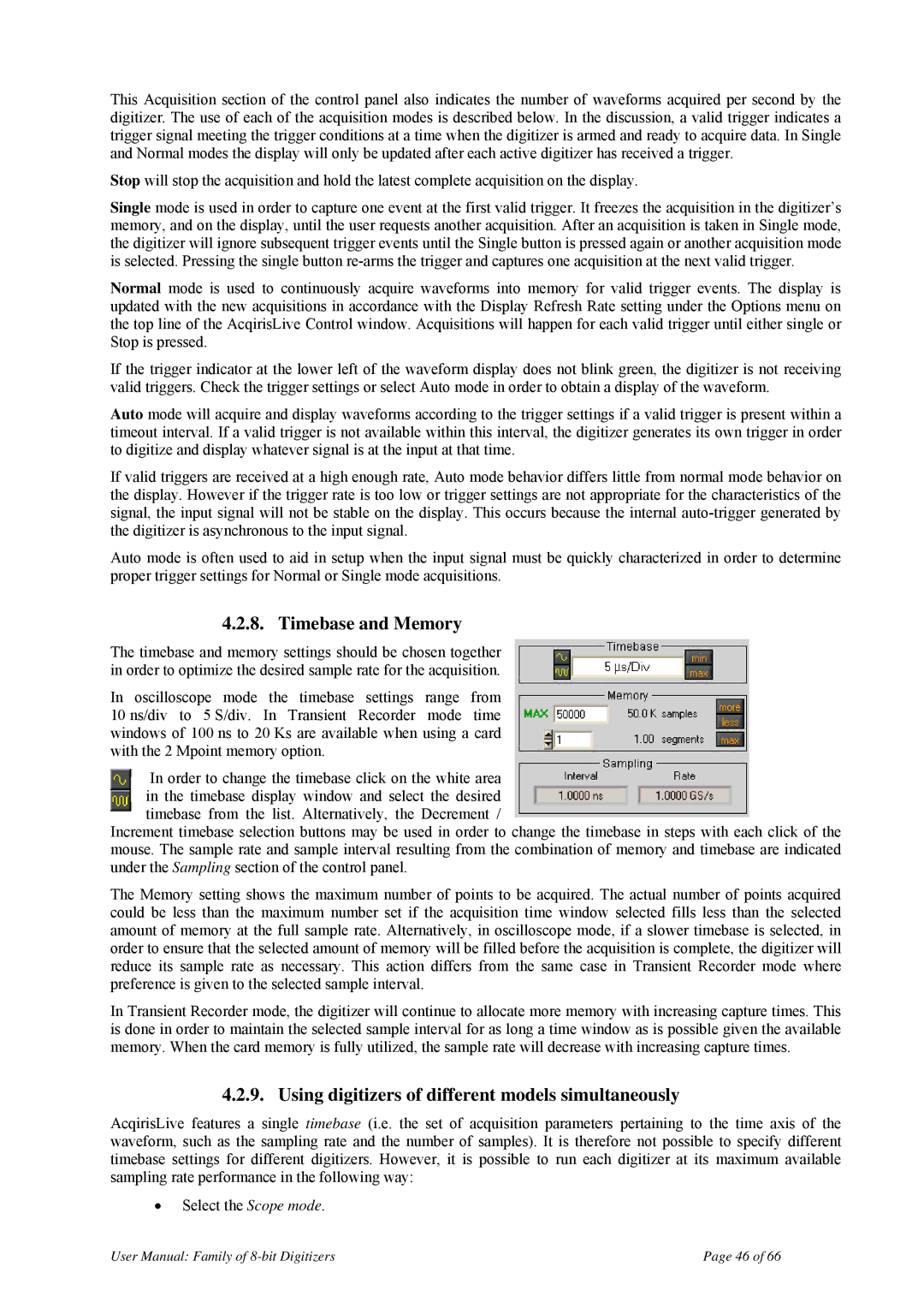 Agilent Technologies DP212, DP240, DP214, DP110 Timebase and Memory, Using digitizers of different models simultaneously 