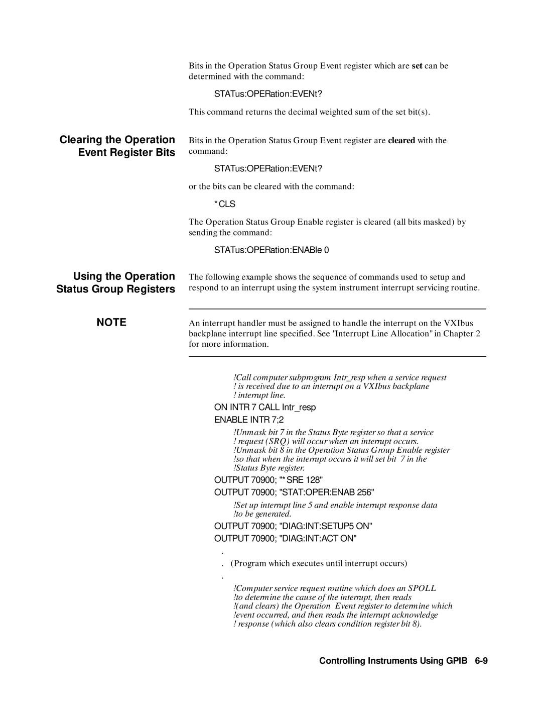 Agilent Technologies E1301B, E1300B, 75000 SERIES B user manual Cls, Enable Intr, Output 70900 Statoperenab 