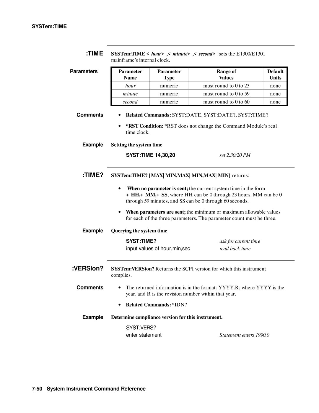 Agilent Technologies E1300B, E1301B, 75000 SERIES B SYSTemTIME, Systtime 14,30,20, Systtime?, Input values of hour,min,sec 