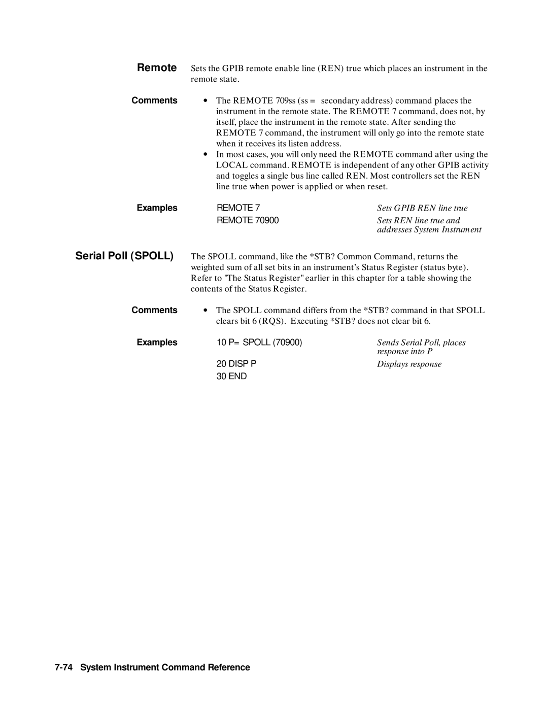 Agilent Technologies E1300B, E1301B, 75000 SERIES B user manual Serial Poll Spoll, Remote, 10 P= Spoll, Disp P 