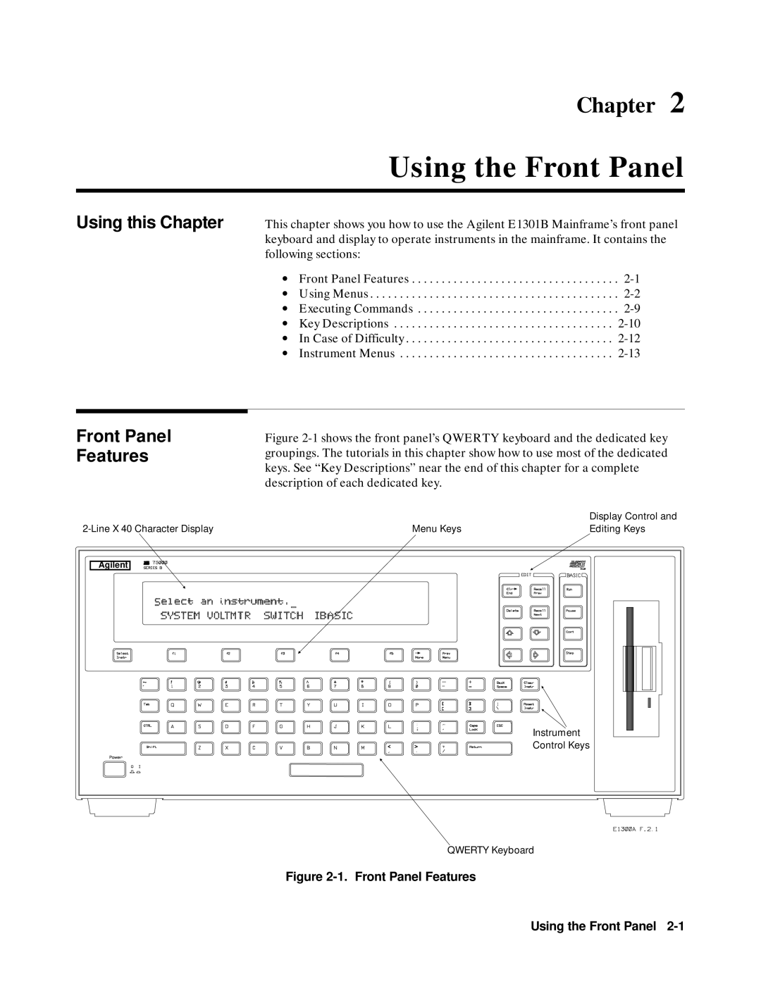 Agilent Technologies E1301B, E1300B, 75000 SERIES B user manual Using the Front Panel, Front Panel Features 