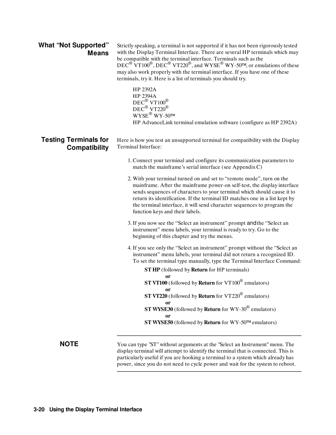 Agilent Technologies 75000 SERIES B, E1301B, E1300B user manual What Not Supported Means Testing Terminals for Compatibility 