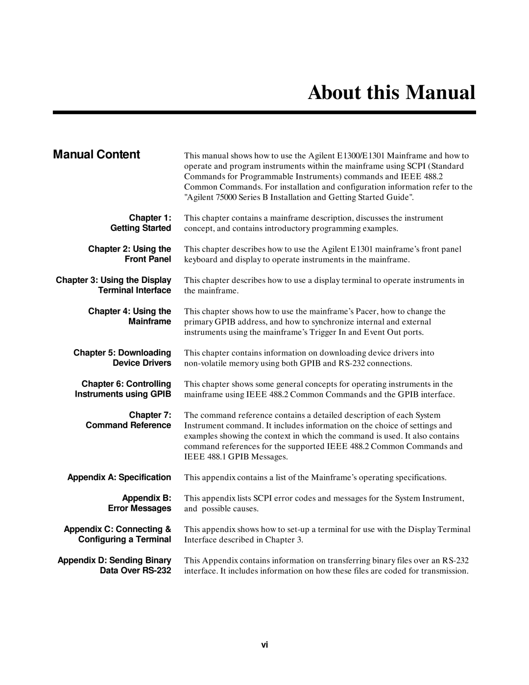 Agilent Technologies 75000 SERIES B, E1301B, E1300B user manual About this Manual, Manual Content 