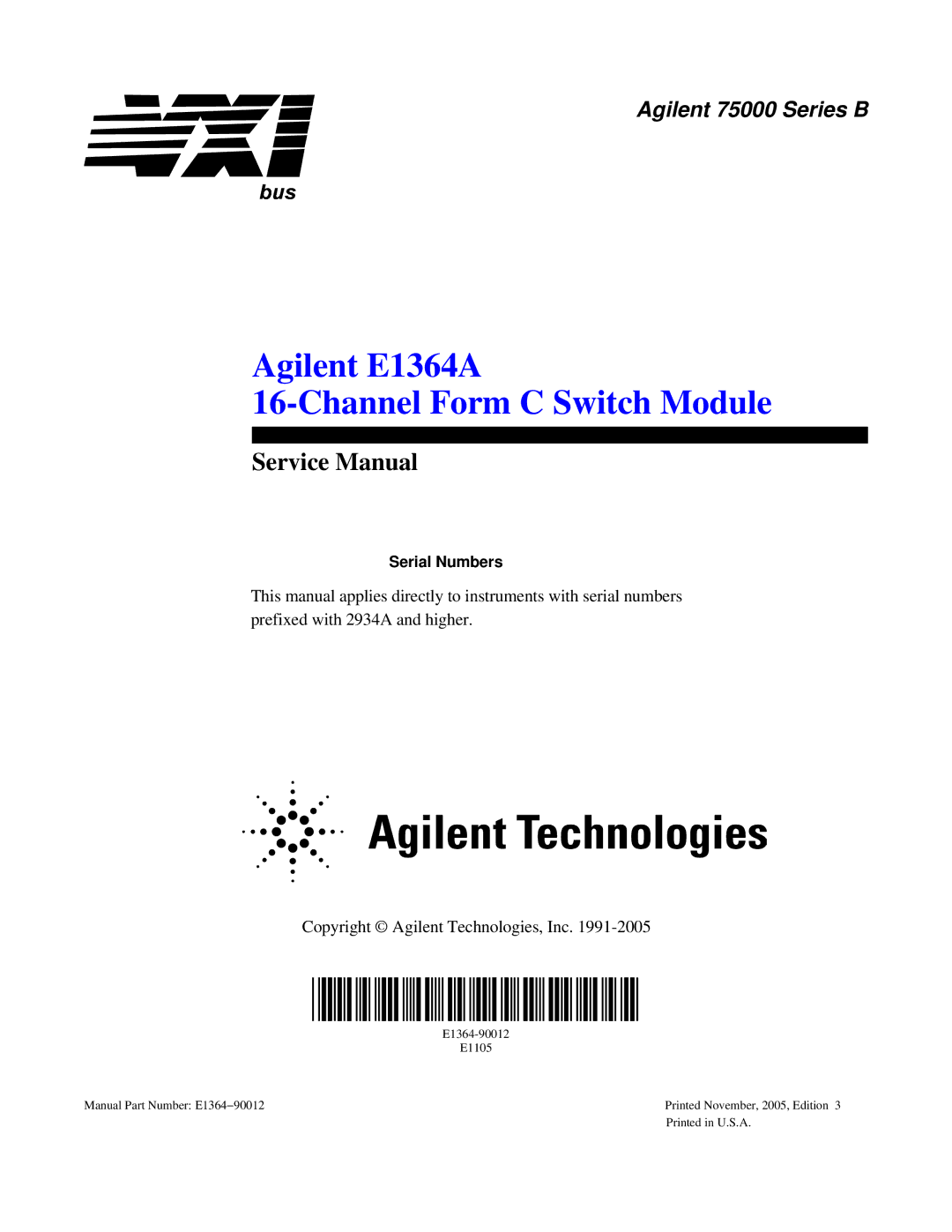 Agilent Technologies service manual Agilent E1364A Channel Form C Switch Module, Serial Numbers 