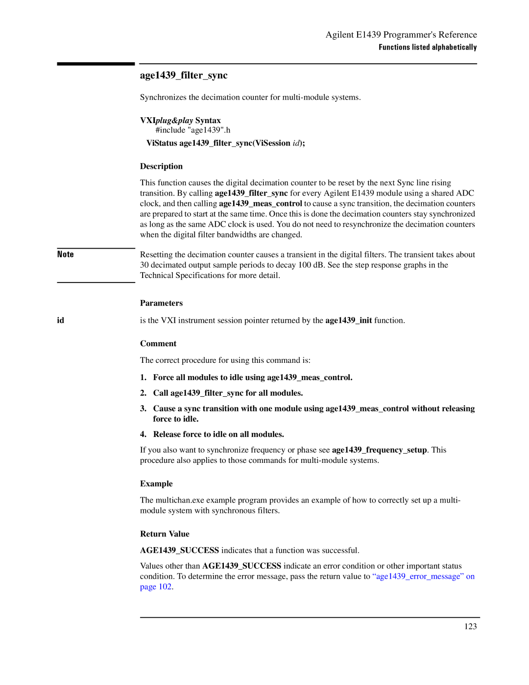 Agilent Technologies E1439 manual Age1439filtersync, ViStatus age1439filtersyncViSession id Description, Comment 