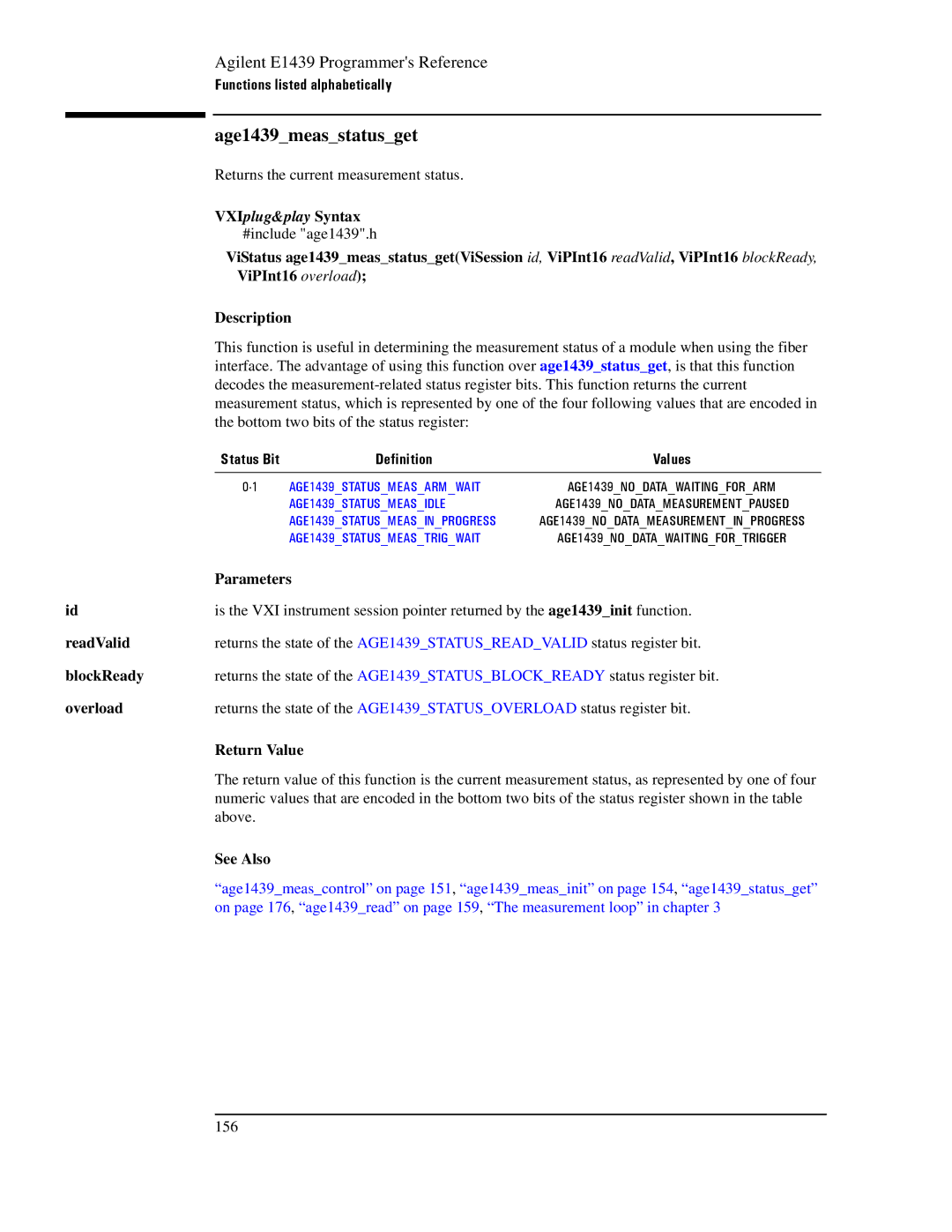 Agilent Technologies E1439 manual Age1439measstatusget, Definition, ReadValid, BlockReady, Overload 