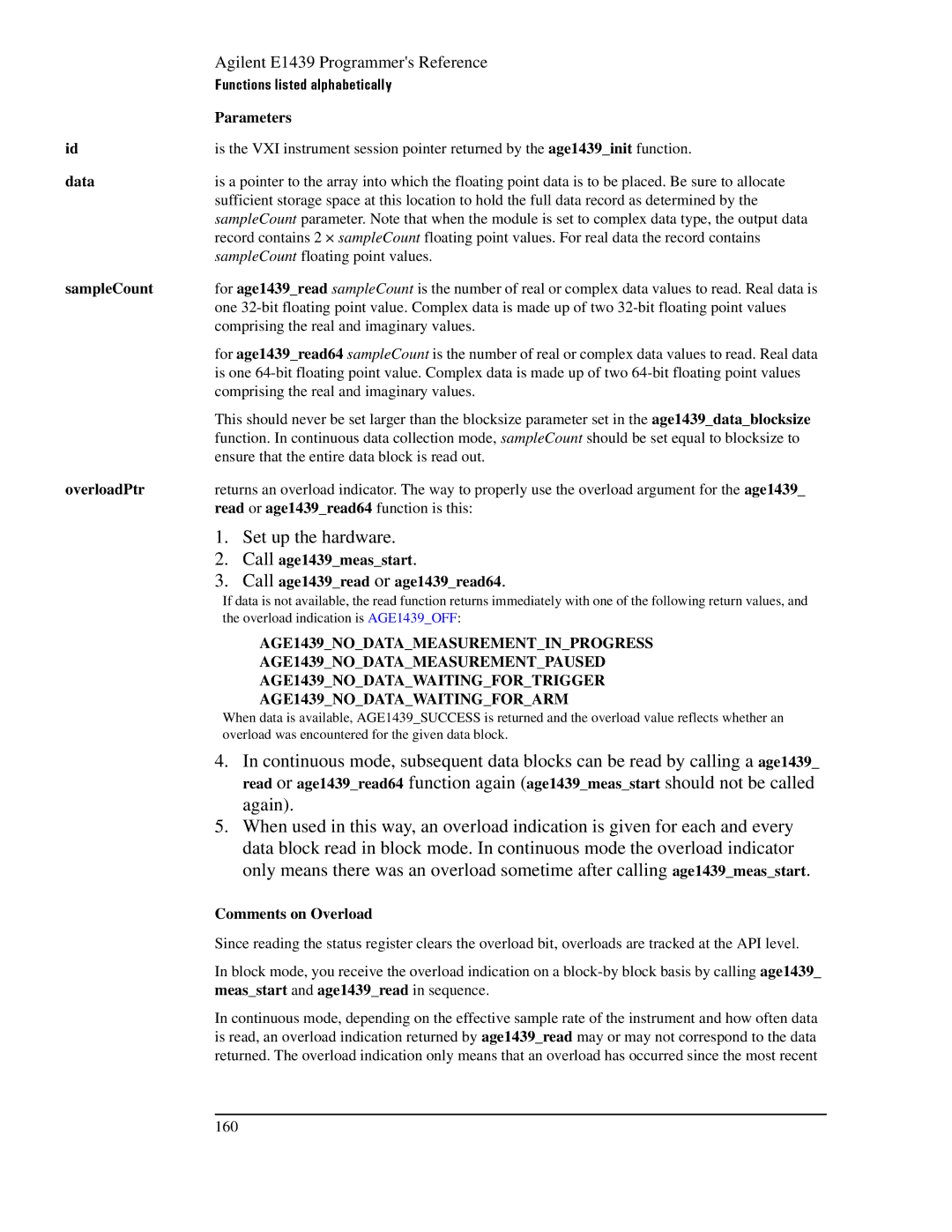 Agilent Technologies E1439 Data, SampleCount, OverloadPtr, Read or age1439read64 function is this, Call age1439measstart 