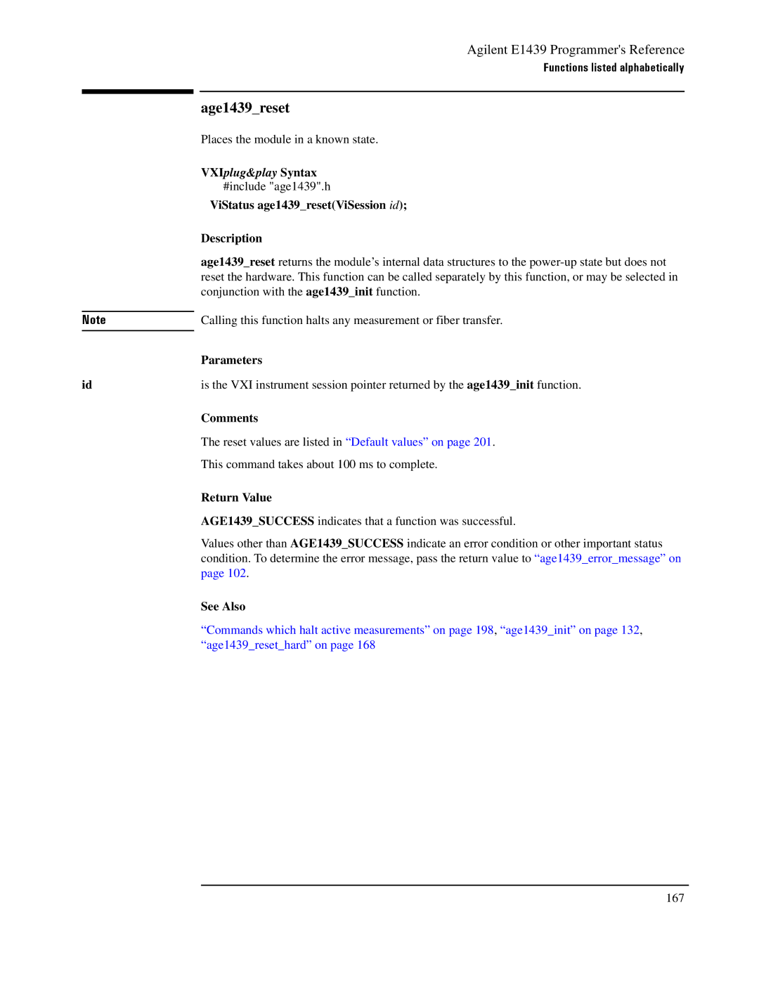 Agilent Technologies E1439 manual Age1439reset, ViStatus age1439resetViSession id Description 