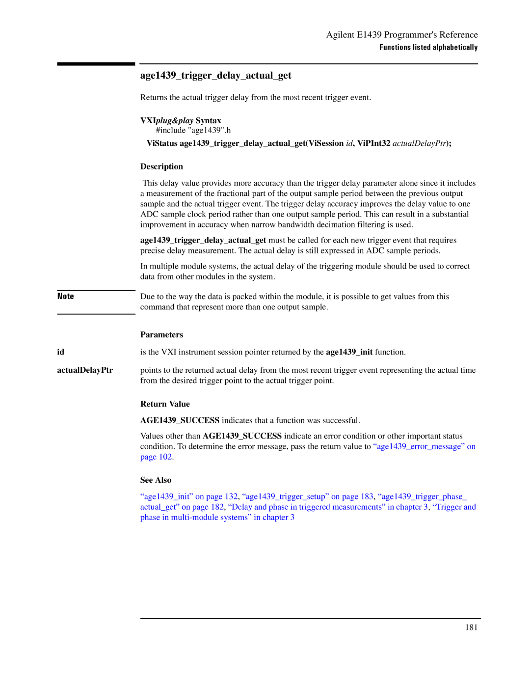 Agilent Technologies E1439 manual Age1439triggerdelayactualget, ActualDelayPtr 