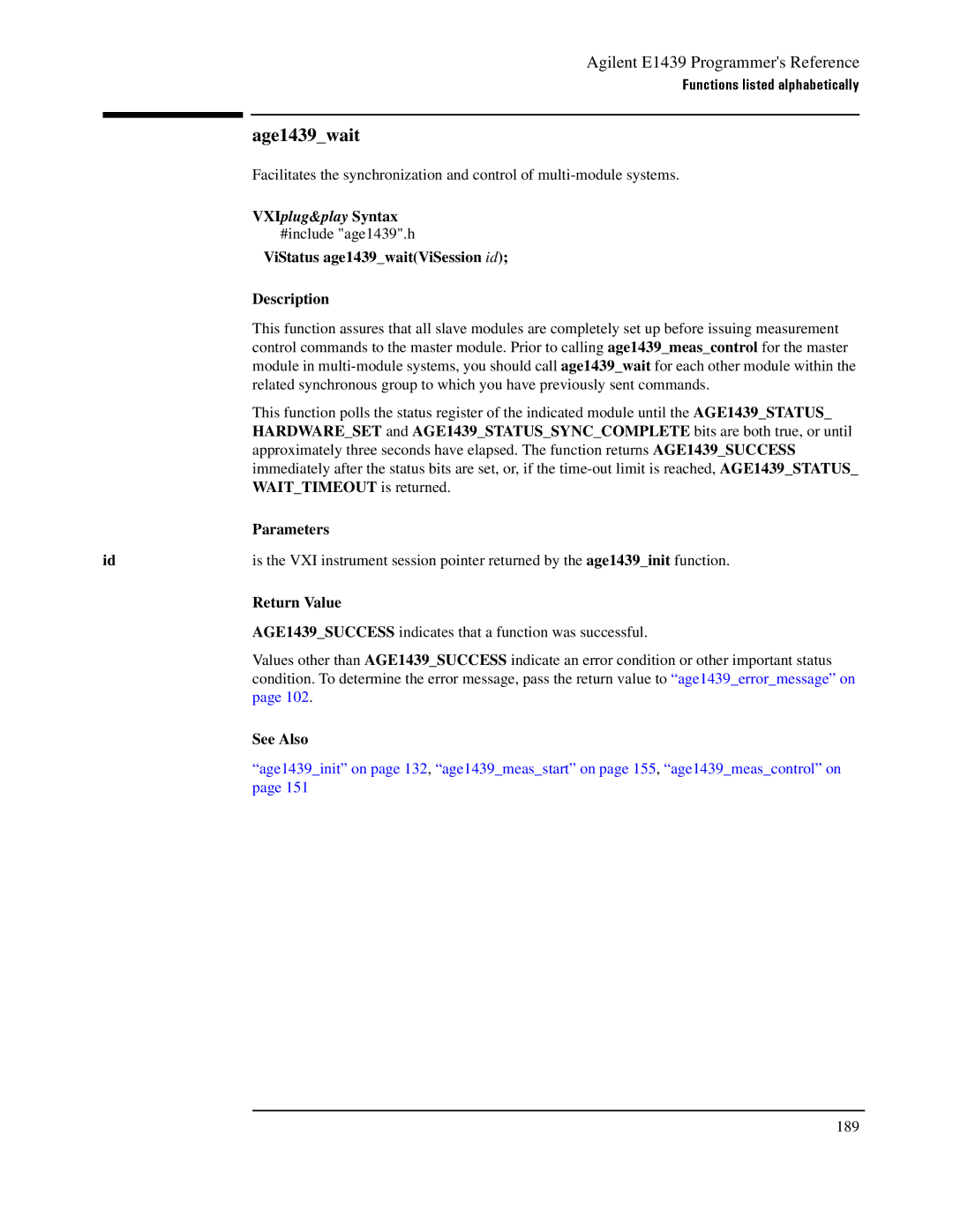 Agilent Technologies E1439 manual Age1439wait 