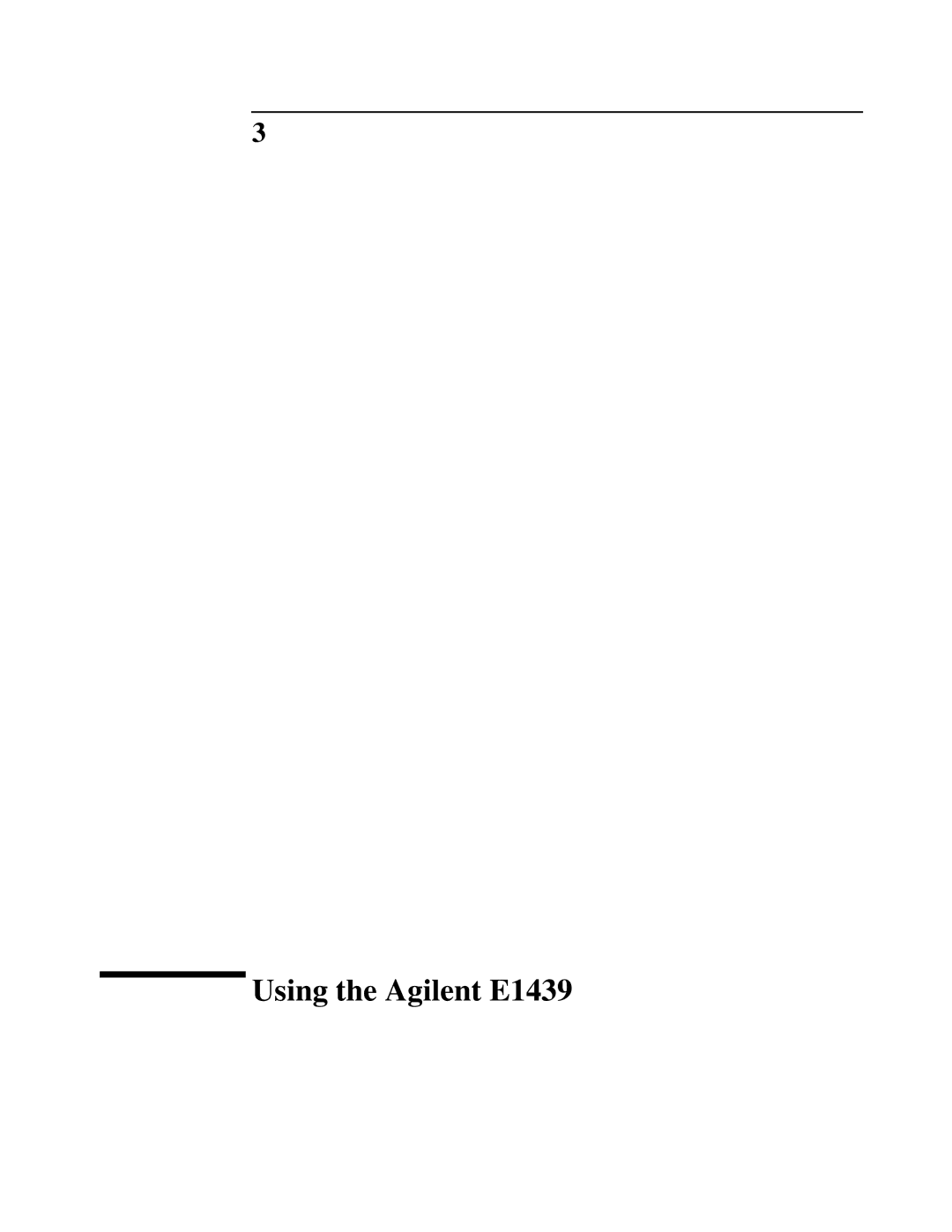 Agilent Technologies manual Using the Agilent E1439 