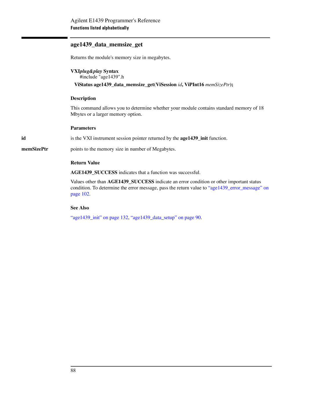 Agilent Technologies E1439 manual Age1439datamemsizeget 