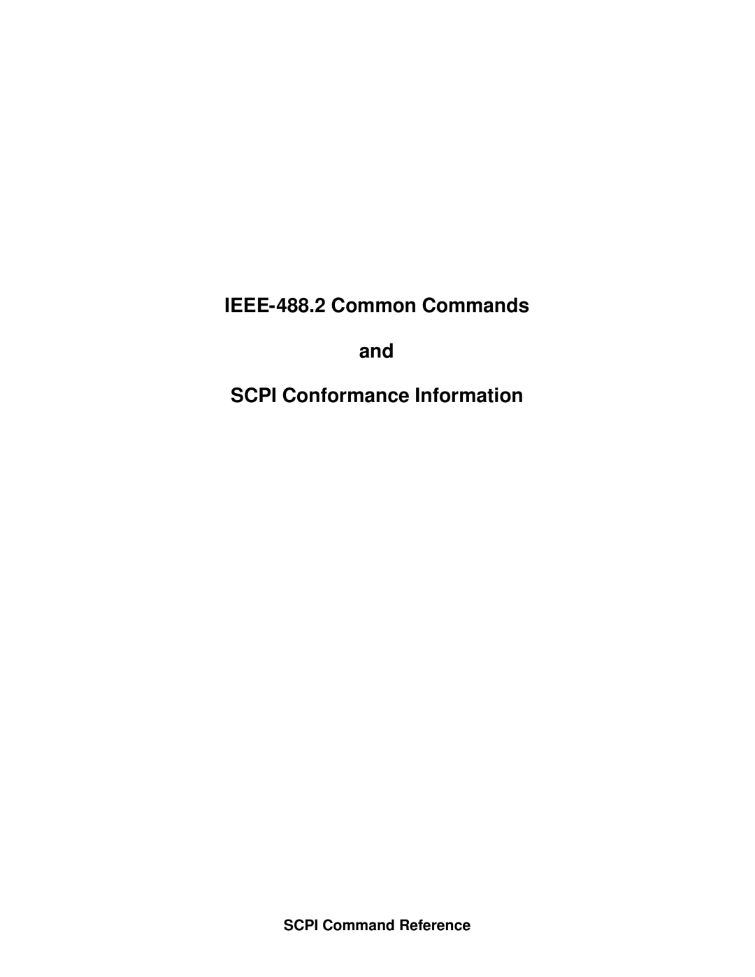 Agilent Technologies E1446A user manual IEEE-488.2 Common Commands Scpi Conformance Information 