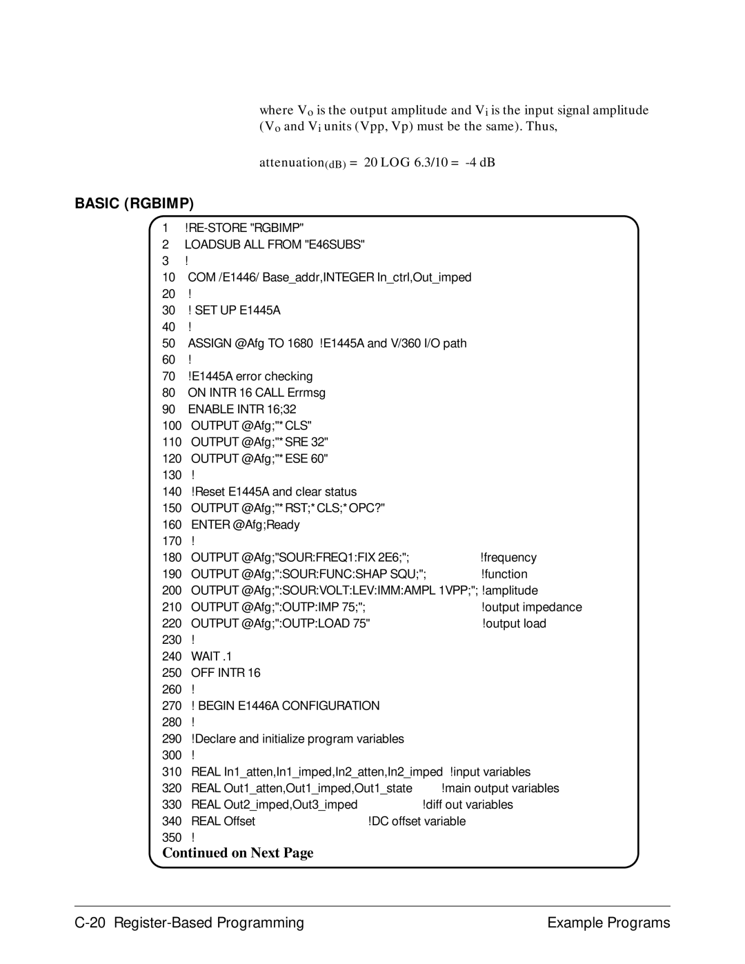 Agilent Technologies E1446A user manual Basic Rgbimp, RE-STORE Rgbimp Loadsub ALL from E46SUBS, Wait 