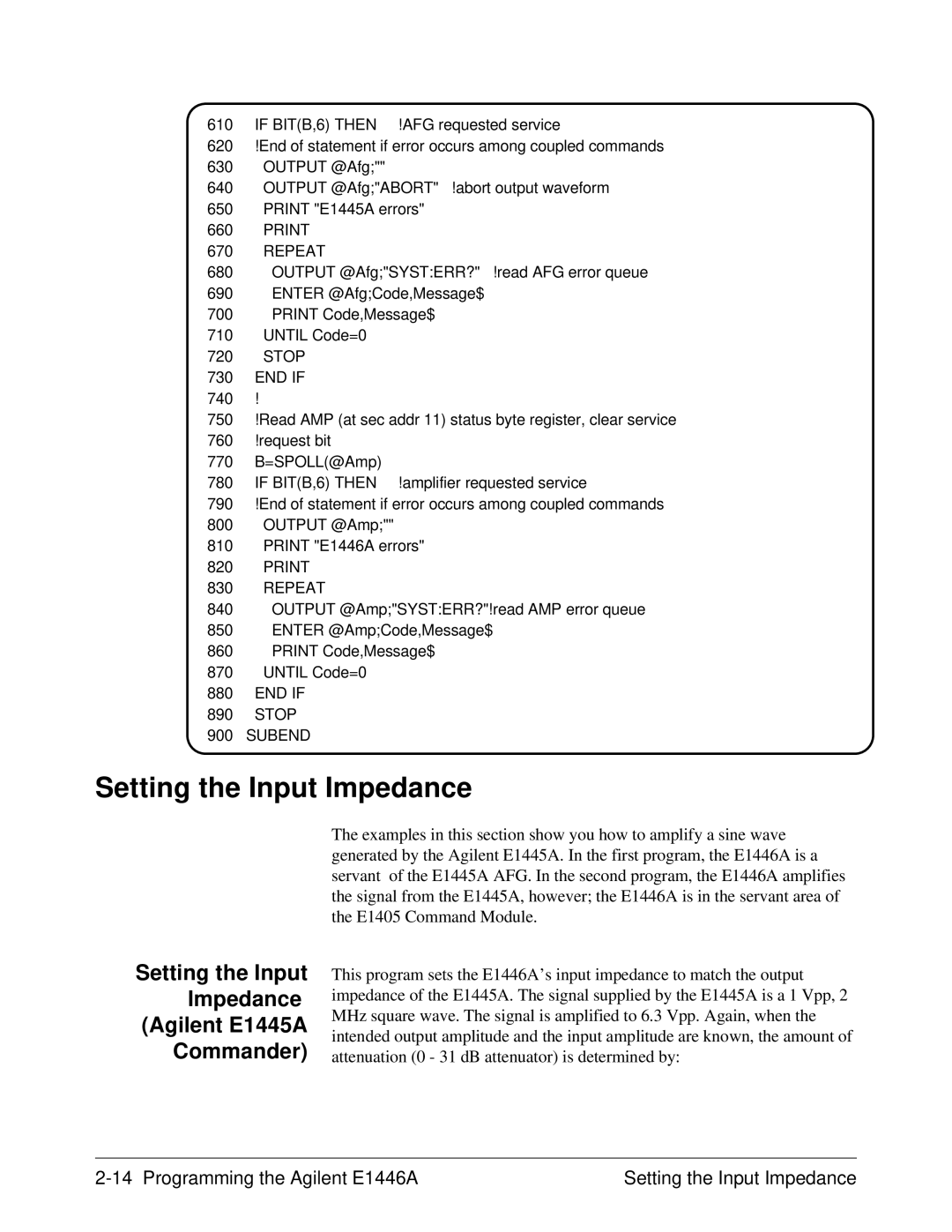 Agilent Technologies E1446A user manual Setting the Input Impedance Agilent E1445A Commander, Print Repeat 