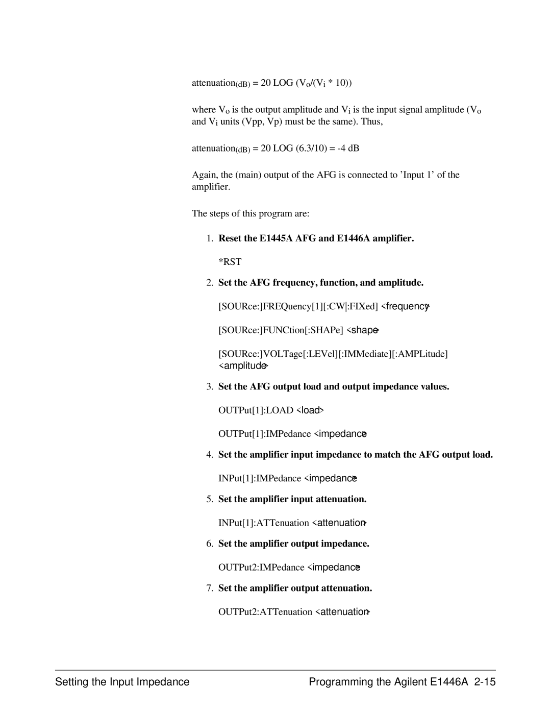 Agilent Technologies user manual Setting the Input Impedance Programming the Agilent E1446A 