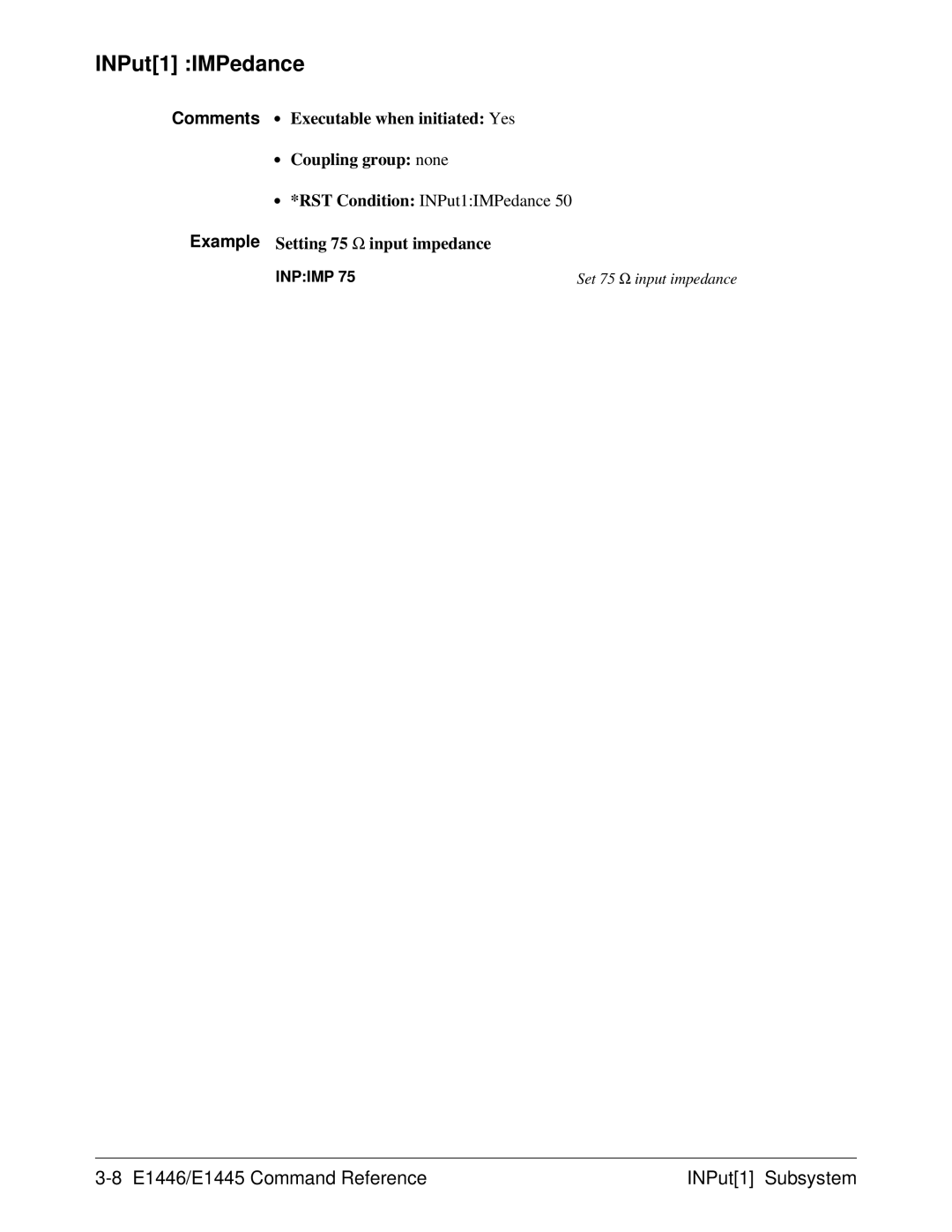 Agilent Technologies E1446A user manual INPut1 IMPedance, E1446/E1445 Command Reference INPut1 Subsystem 