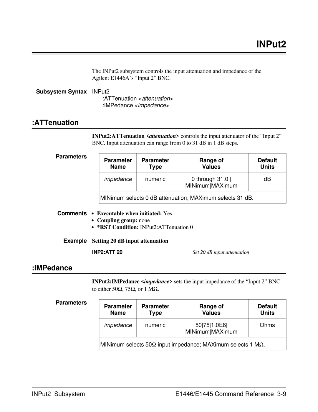 Agilent Technologies E1446A user manual INPut2 Subsystem E1446/E1445 Command Reference, Subsystem Syntax INPut2 