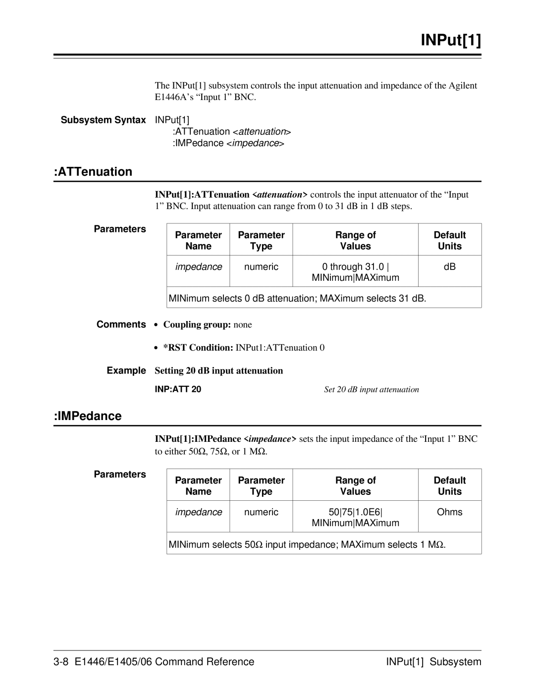 Agilent Technologies E1446A user manual E1446/E1405/06 Command Reference INPut1 Subsystem 