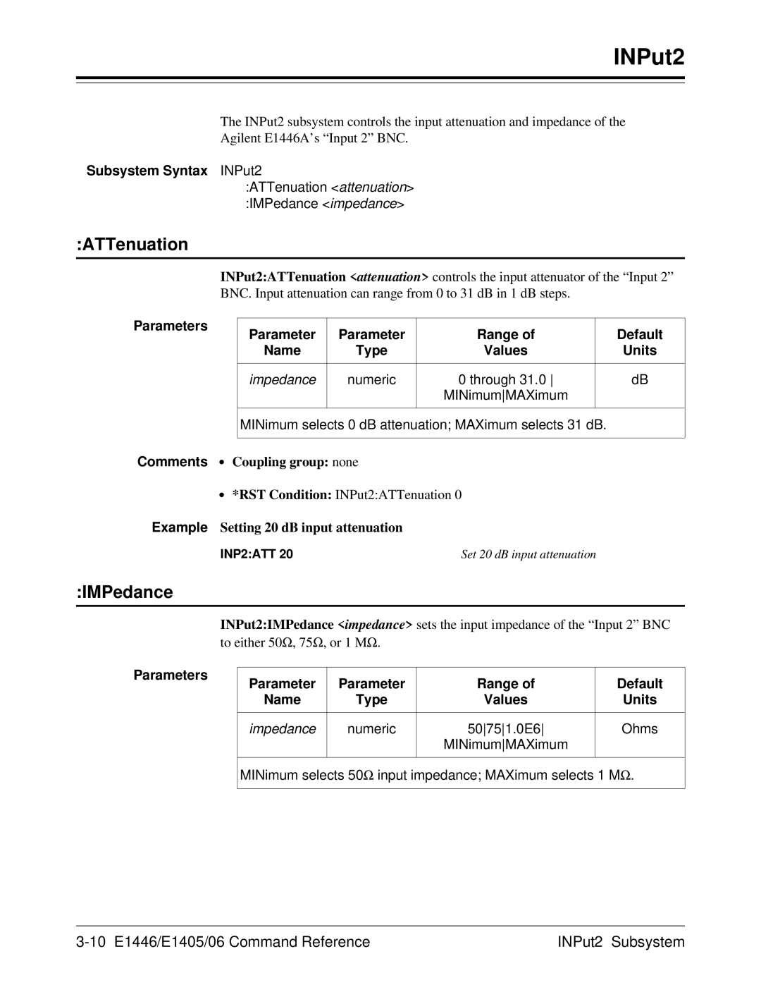 Agilent Technologies E1446A user manual 10 E1446/E1405/06 Command Reference INPut2 Subsystem 