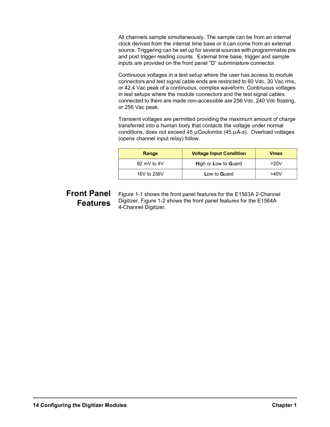 Agilent Technologies E1564A, E1563A user manual Front Panel Features, Configuring the Digitizer Modules Chapter 