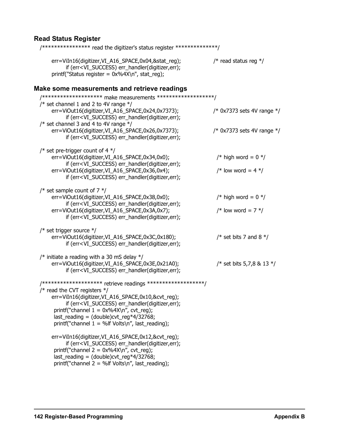 Agilent Technologies E1564A, E1563A user manual Read Status Register, Make some measurements and retrieve readings 