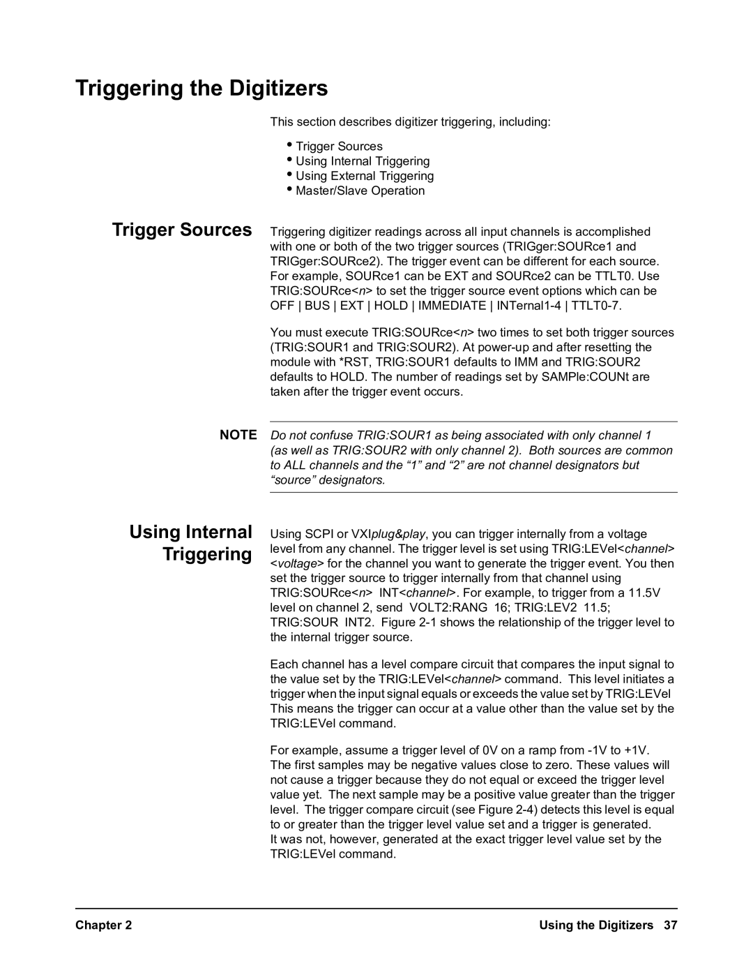 Agilent Technologies E1563A, E1564A user manual Triggering the Digitizers, Using Internal Triggering 