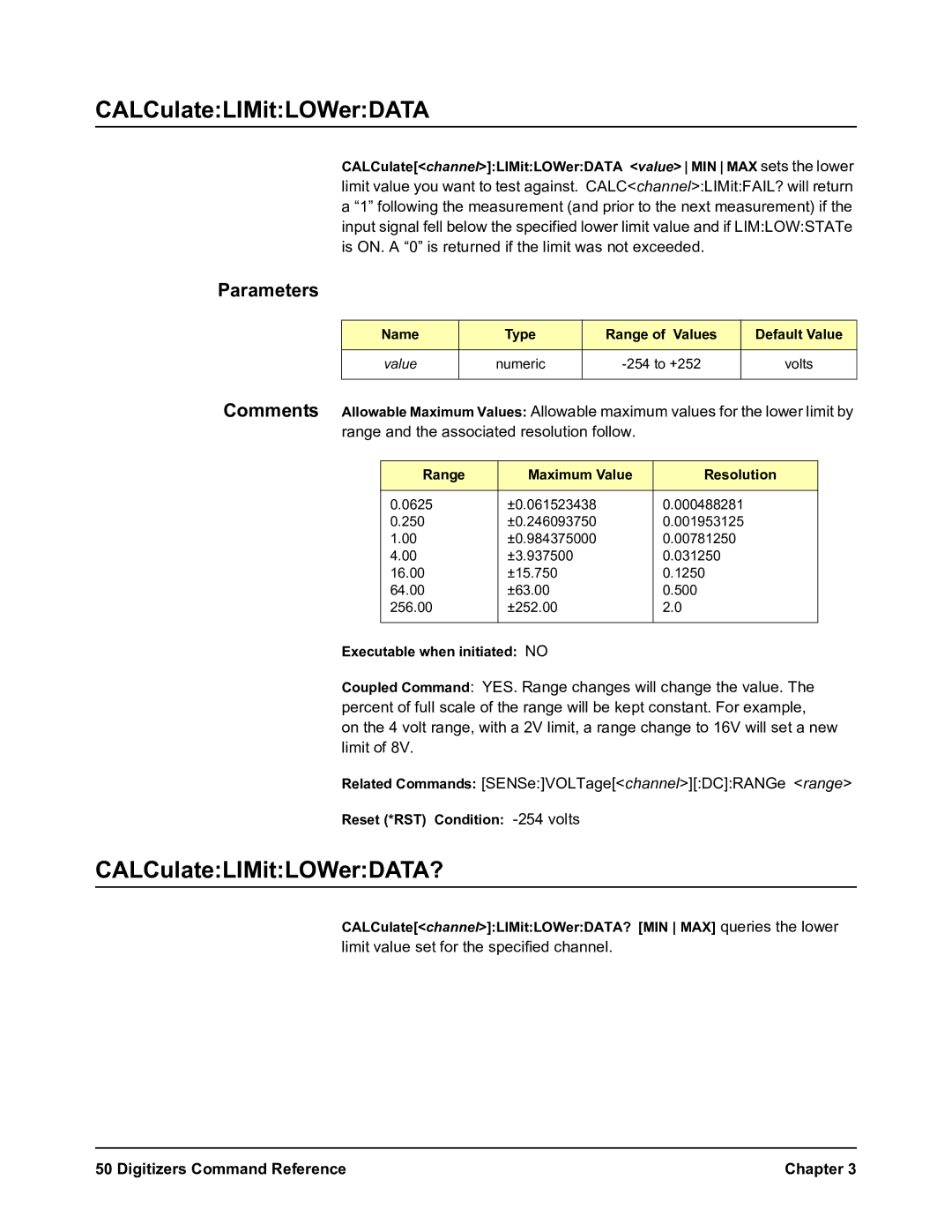 Agilent Technologies E1564A, E1563A user manual CALCulateLIMitLOWerDATA?, Parameters Comments 