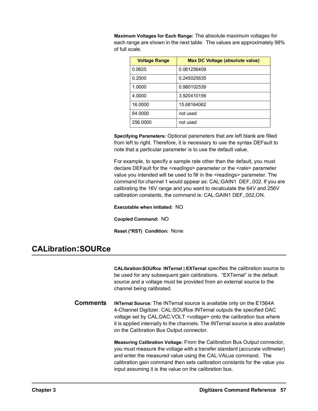 Agilent Technologies E1563A, E1564A user manual CALibrationSOURce, Voltage Range Max DC Voltage absolute value 