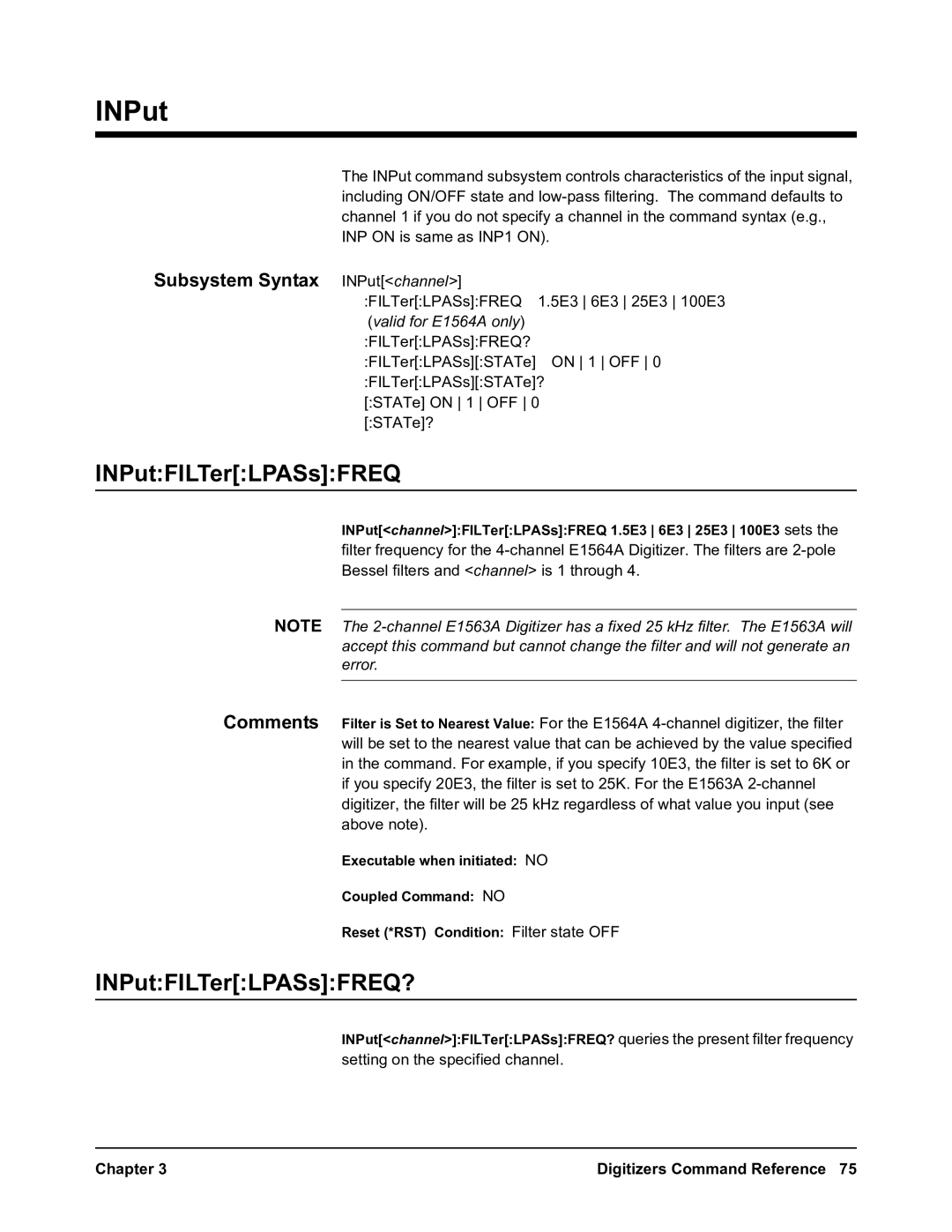 Agilent Technologies E1563A, E1564A user manual INPutFILTerLPASsFREQ?, Subsystem Syntax 