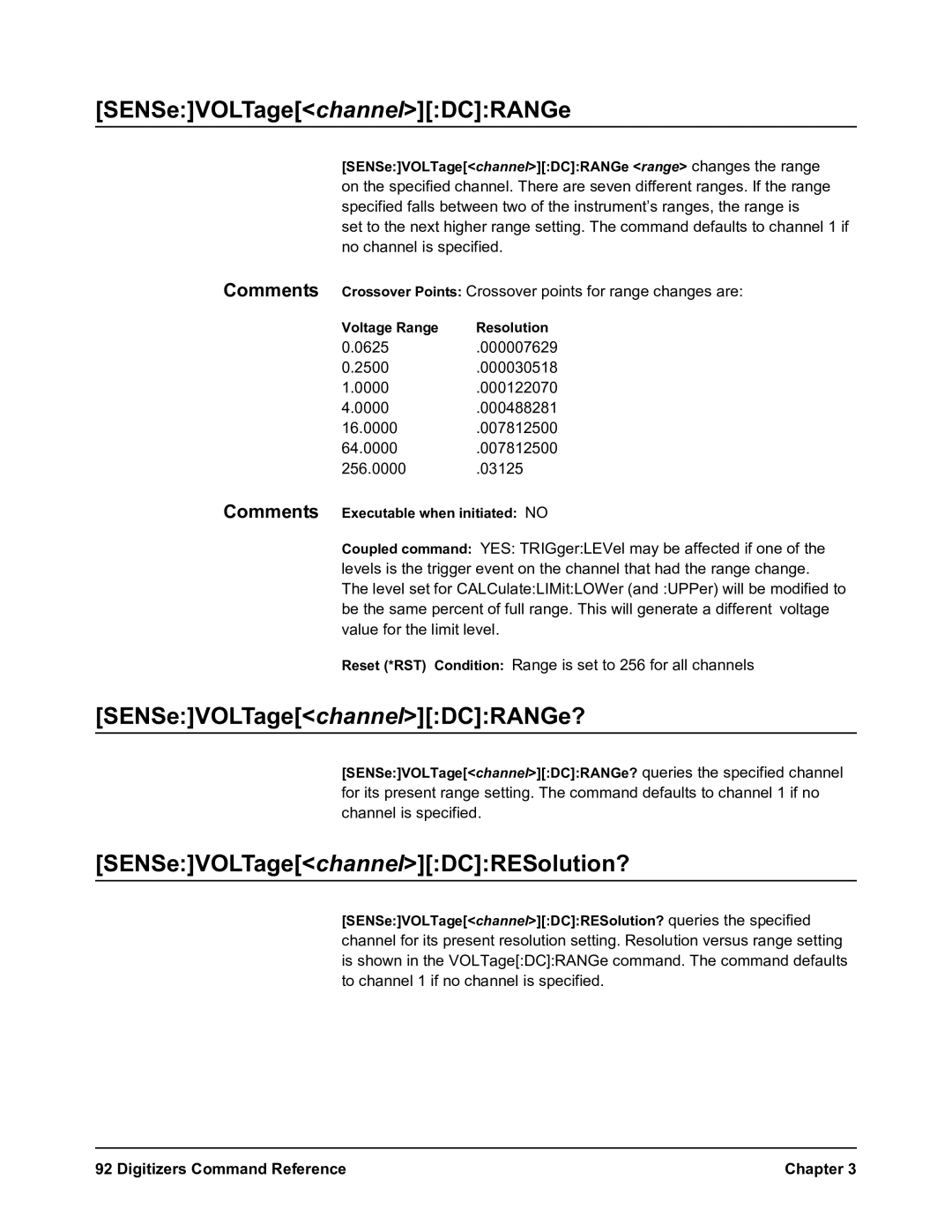 Agilent Technologies E1564A SENSeVOLTagechannelDCRANGe?, SENSeVOLTagechannelDCRESolution?, Voltage Range Resolution 