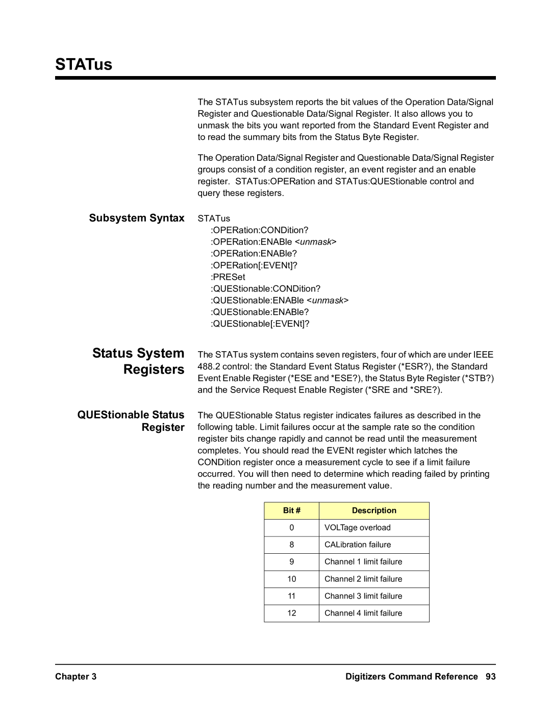 Agilent Technologies E1563A, E1564A user manual Status System Registers, Subsystem Syntax STATus, Bit # Description 