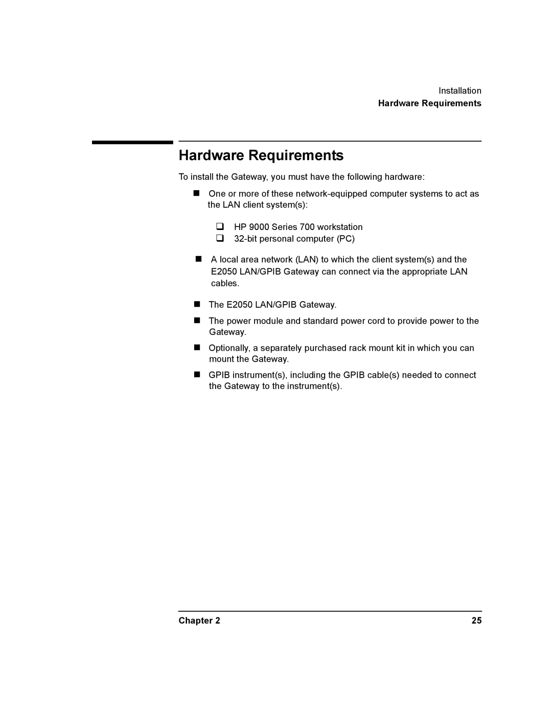 Agilent Technologies E2050-90003 manual Hardware Requirements 