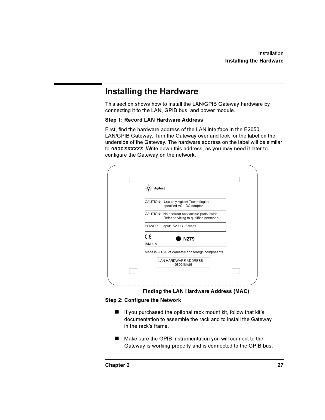 Agilent Technologies E2050-90003 manual Installing the Hardware, Record LAN Hardware Address 