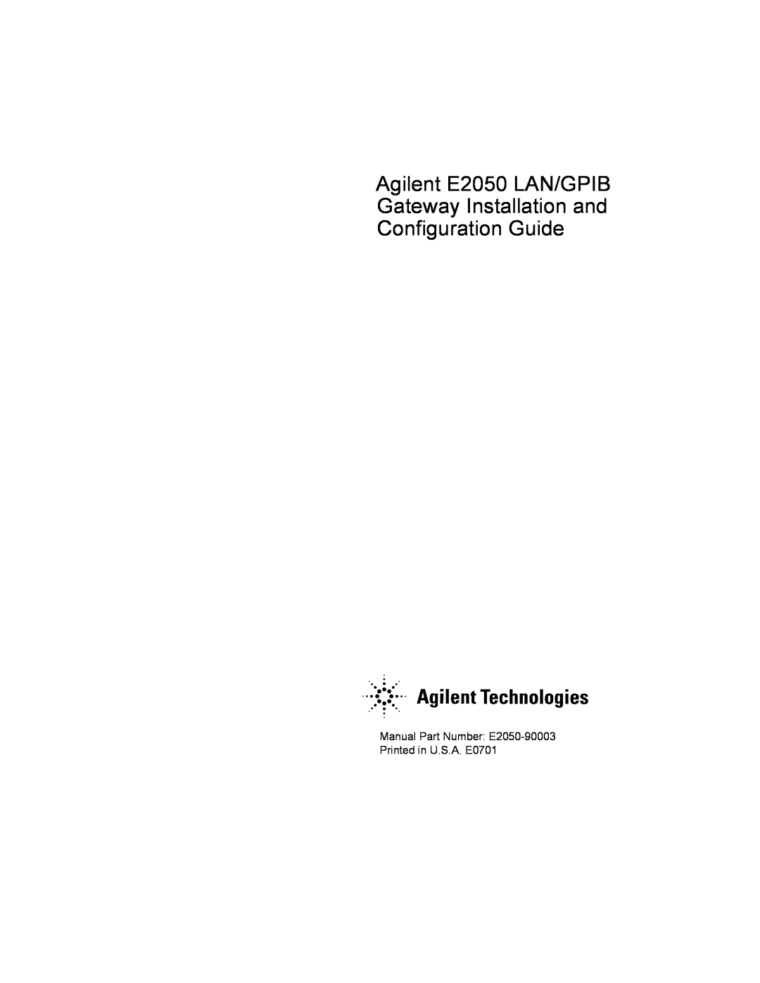 Agilent Technologies E2050-90003 manual Agilent E2050 LAN/GPIB Gateway Installation and Configuration Guide 