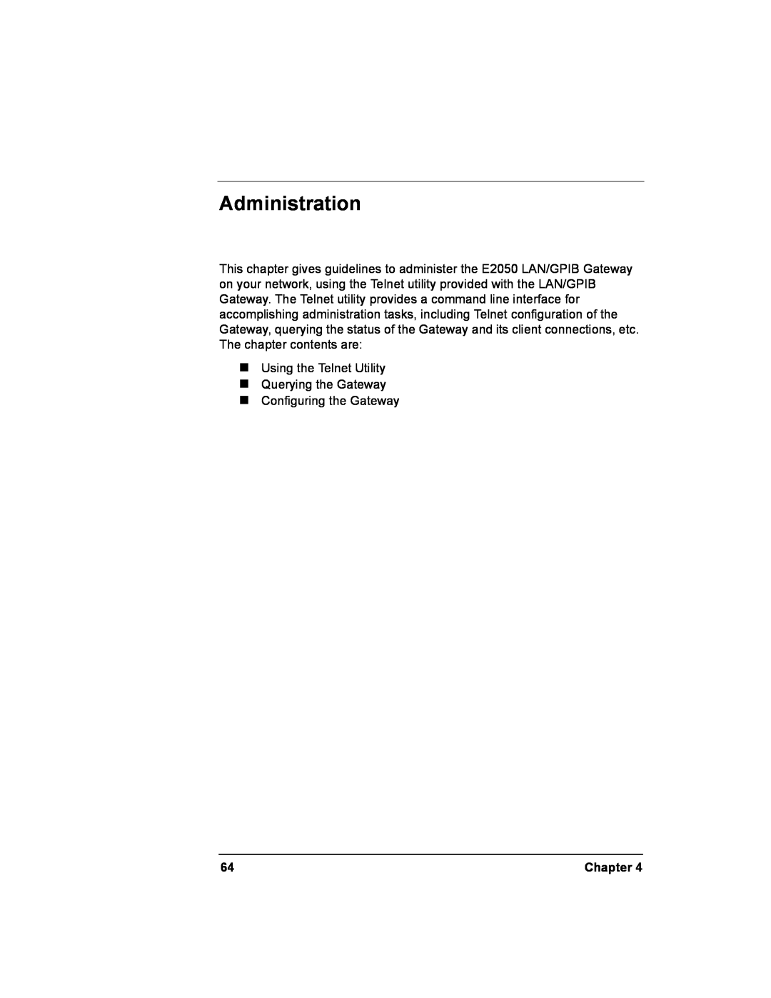 Agilent Technologies E2050-90003 manual Administration, Chapter 