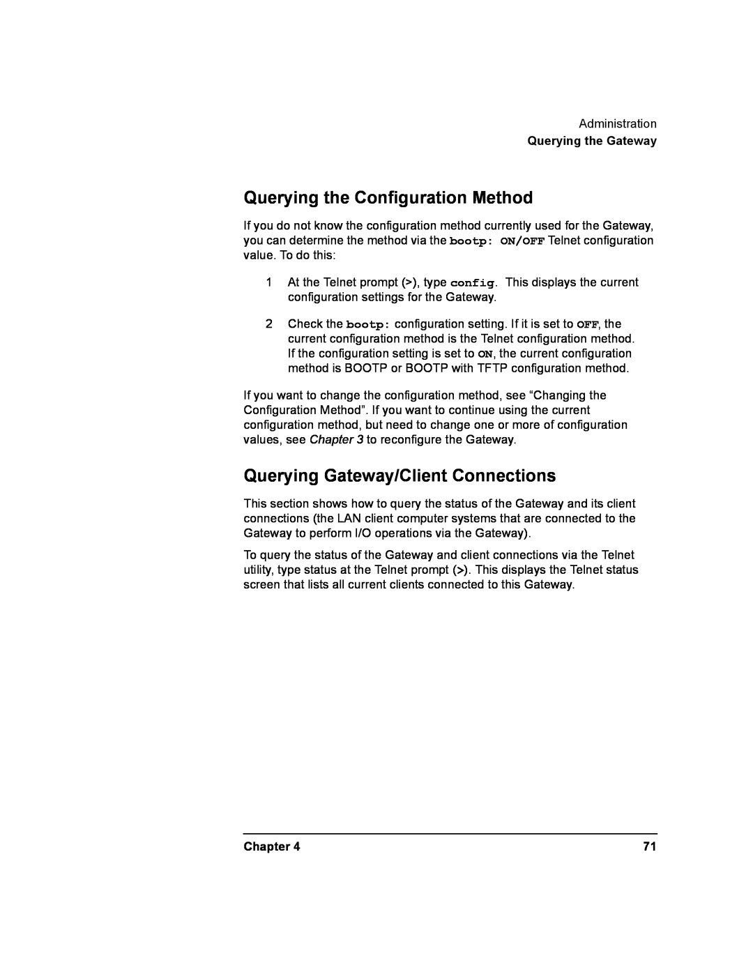 Agilent Technologies E2050-90003 manual Querying the Configuration Method, Querying Gateway/Client Connections, Chapter 
