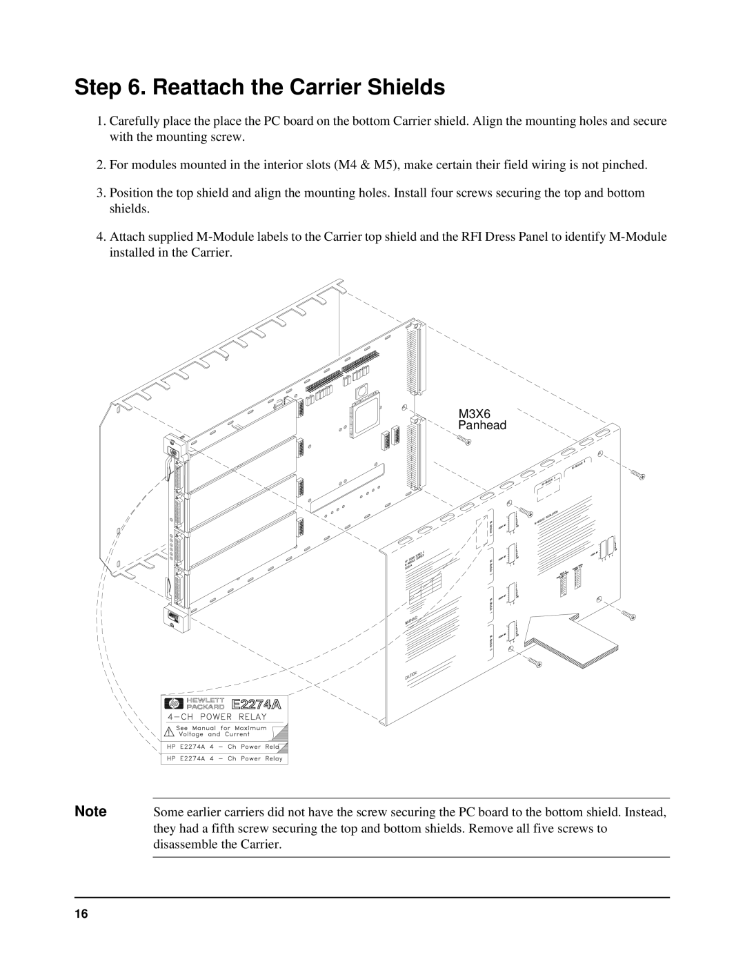 Agilent Technologies E2251A user manual Reattach the Carrier Shields 