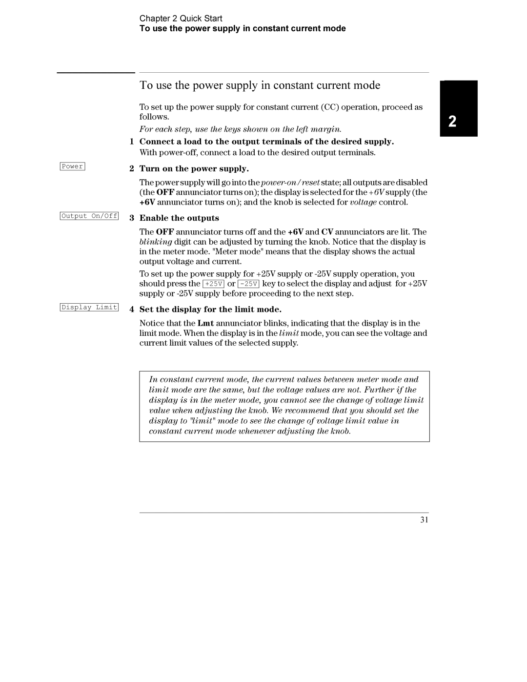 Agilent Technologies E3631A manual To use the power supply in constant current mode 