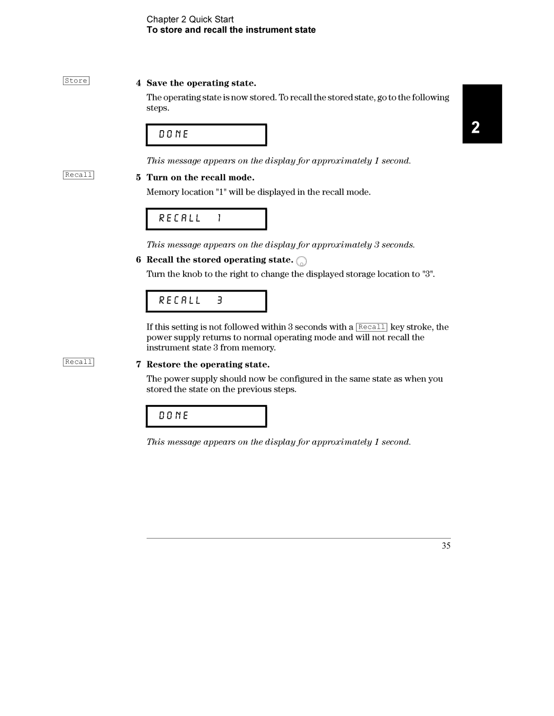 Agilent Technologies E3631A manual Turn on the recall mode, Recall the stored operating state, Restore the operating state 