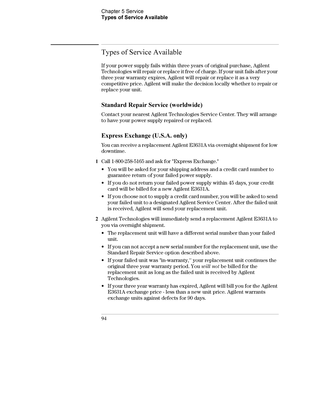 Agilent Technologies E3631A Types of Service Available, Standard Repair Service worldwide, Express Exchange U.S.A. only 