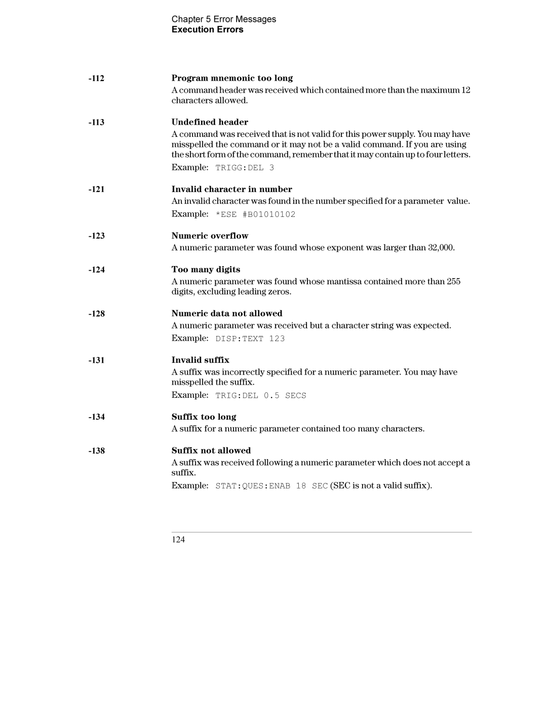 Agilent Technologies E3632A Program mnemonic too long, Undefined header, Example Triggdel, Invalid character in number 