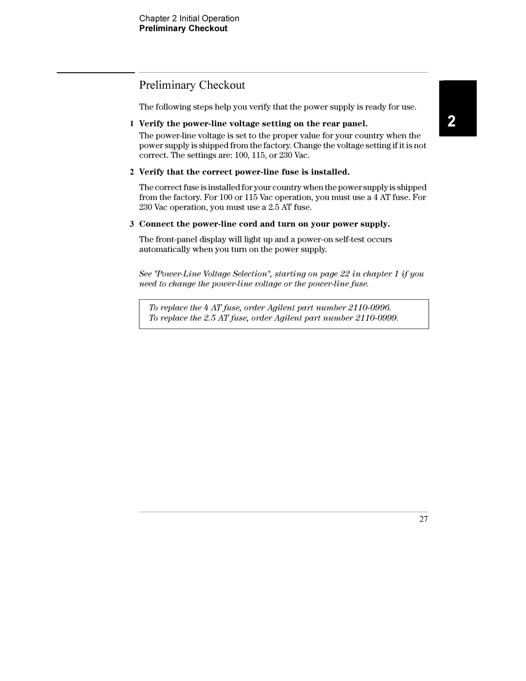 Agilent Technologies E3632A manual Initial Operation Preliminary Checkout 