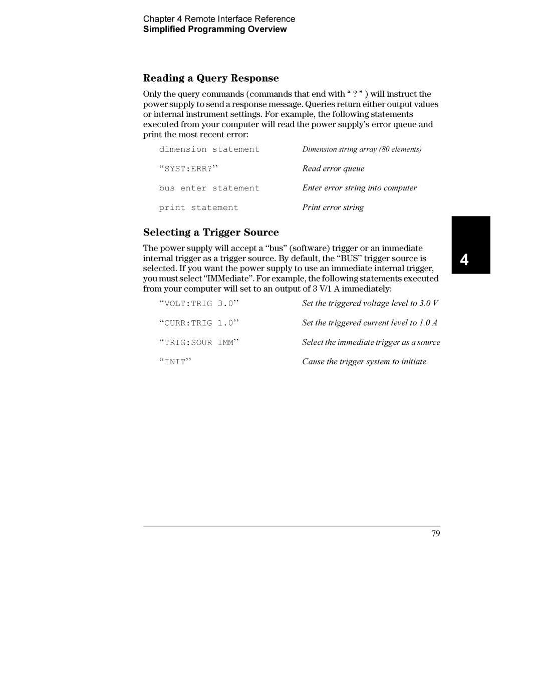 Agilent Technologies E3632A manual Reading a Query Response, Selecting a Trigger Source, ‘‘Systerr?’’, ‘‘Trigsour Imm’’ 