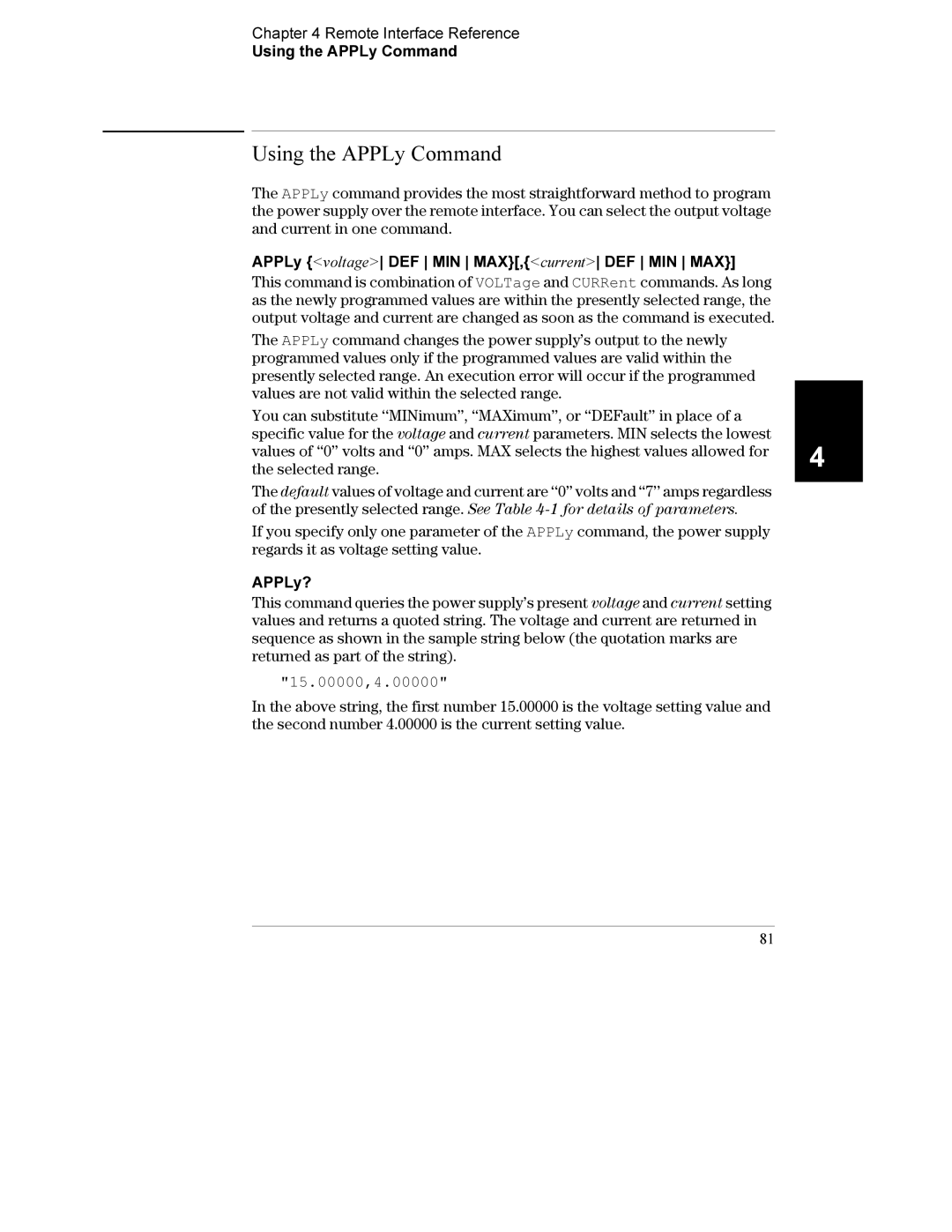 Agilent Technologies E3632A manual Remote Interface Reference Using the APPLy Command, APPLy?, 15.00000,4.00000 