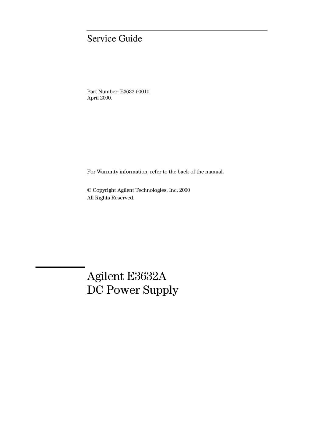 Agilent Technologies E3632A manual Service Guide, 3DUW1XPEHU $SULO 